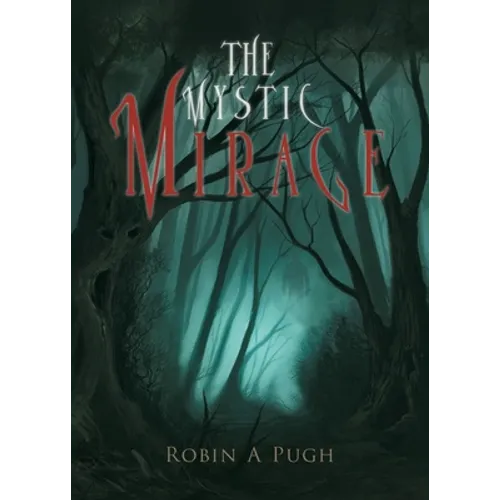 The Mystic Mirage
