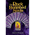 Rock of Banished Souls: The Gavan Maddox Chronicles, Book 4