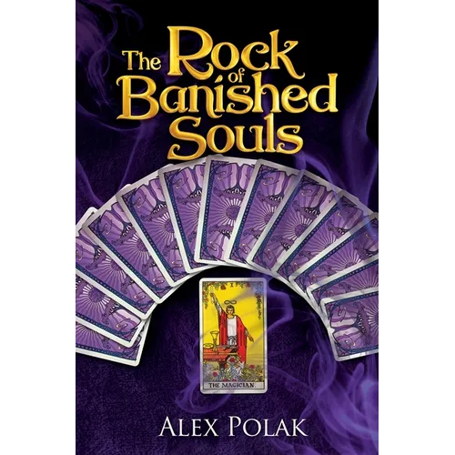 Rock of Banished Souls: The Gavan Maddox Chronicles, Book 4