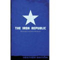The Iron Republic (Heathen Edition)