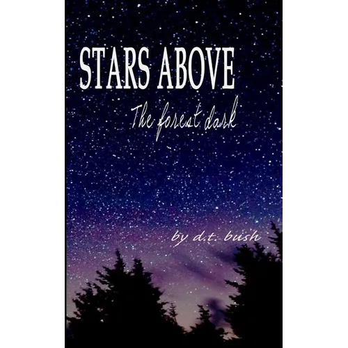 Stars Above The Forest Dark