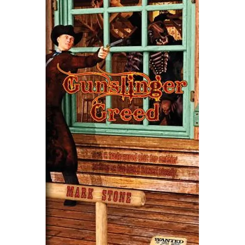 Gunslinger Greed: A Weird Western Tale