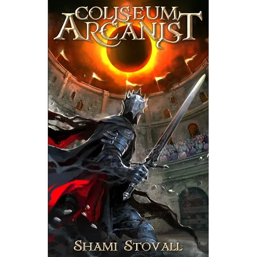 Coliseum Arcanist