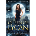 Queen of the Lycan