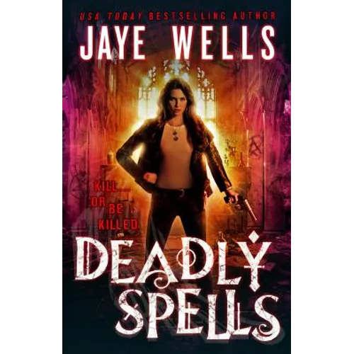 Deadly Spells
