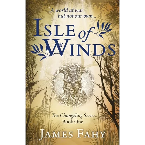 Isle of Winds: The Changeling Series Book 1