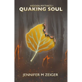 Quaking Soul