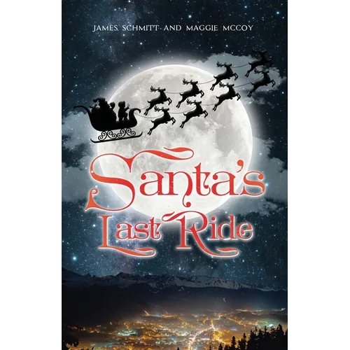Santa's Last Ride