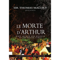 Le Morte D'Arthur: King Arthur and Knights of the Round Table