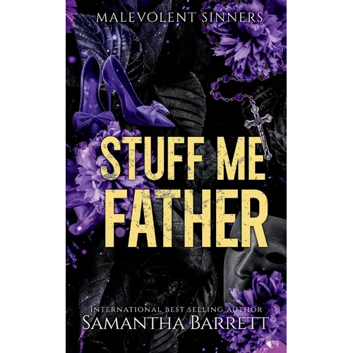 Stuff Me Father