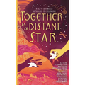 Together is a Distant Star