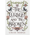 The Cursed and the Broken