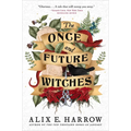 The Once and Future Witches