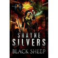Black Sheep: Feathers and Fire Book 6