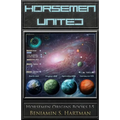 Horsemen United: Horsemen Origins Books 1-5