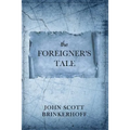 The Foreigner's Tale