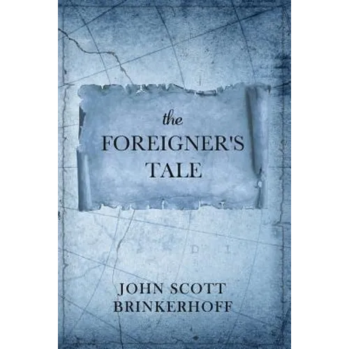 The Foreigner's Tale