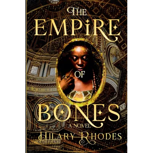 The Empire of Bones
