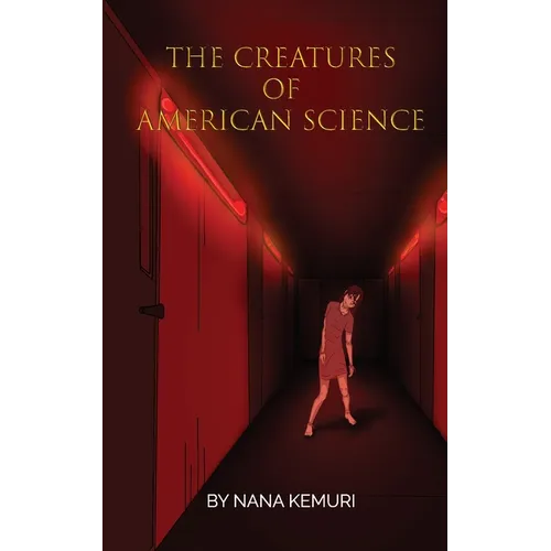 The Creatures of American Science