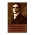 William Hope Hodgson - The Ghost Pirates: "...the history of all love is writ with one pen."