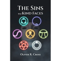 The Sins with Kind Faces
