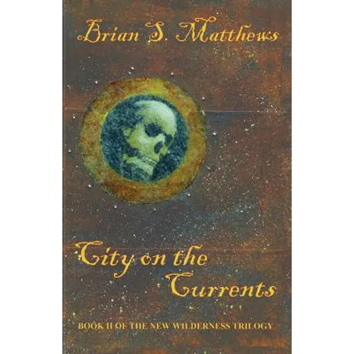 City on the Currents