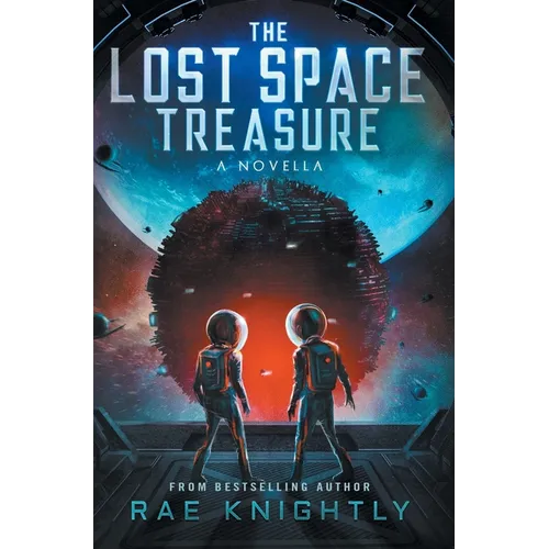 The Lost Space Treasure - A Novella