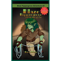 Blaze Peppergrove and the Web of Lies: Blaze Peppergrove Adventures #2
