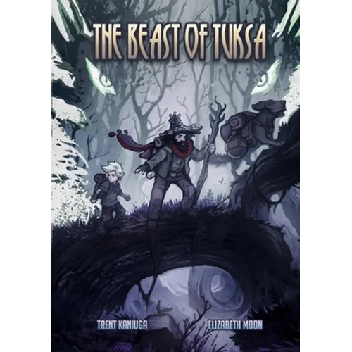 The Beast of Tuksa (Iillustrated)