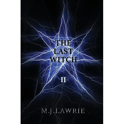 The Last Witch: Volume Two