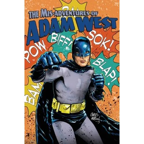 Mis-adventures of Adam West: Volume 3 - Hardcover