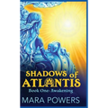 Shadows of Atlantis: Awakening