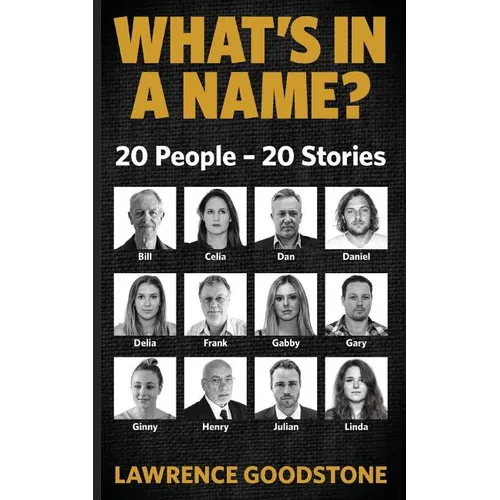 What's in a Name?: 20 People - 20 Stories