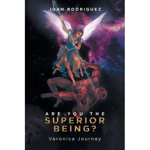 Are You the Superior Being?: Veronica Journey