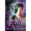 Running The Gauntlet