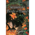 Seasons of Flesh and Flame