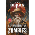 Kaydash Family vs Zombies: #1 bestseller mashup horror novel at Comic Con Ukraine 2021