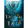 The Dragon of Dread Deep, a Gritty and Dark Pirate Epic Fantasy