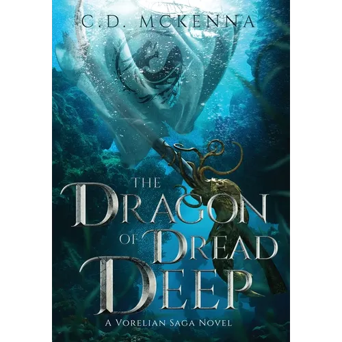 The Dragon of Dread Deep, a Gritty and Dark Pirate Epic Fantasy