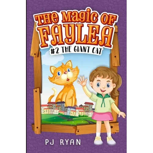 The Giant Cat: A fun chapter book for kids ages 9-12