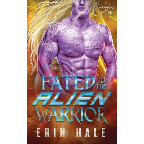 Fated to the Alien Warrior