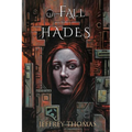 The Fall of Hades