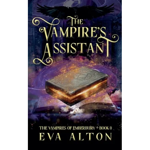 The Vampire's Assistant: A Paranormal Vampire and Witch Women's Fiction Romance