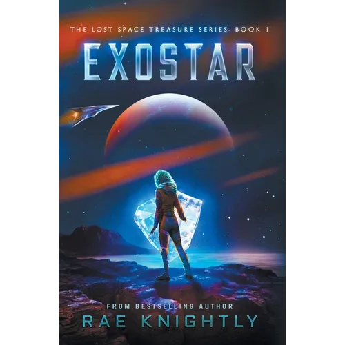 Exostar (The Lost Space Treasure Series, Book 1)