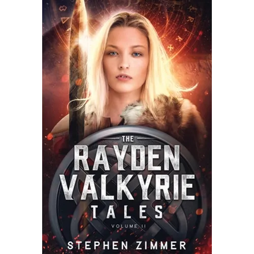 The Rayden Valkyrie Tales: Volume II