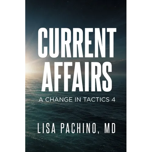 Current Affairs: A Change in Tactics 4