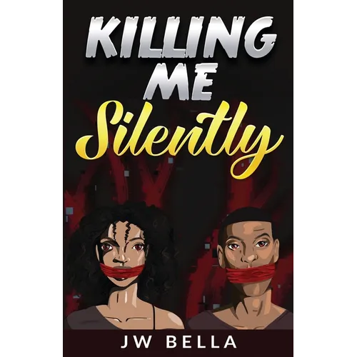 Killing Me Silently