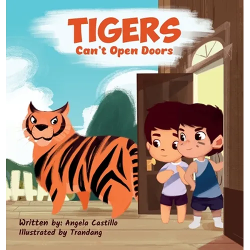 Tiger's Can't Open Doors