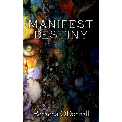 Manifest Destiny