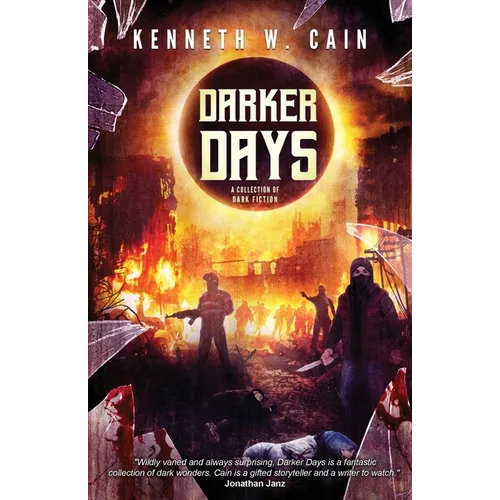Darker Days: A Collection of Dark Fiction